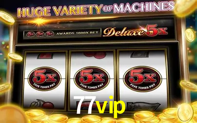 A Experiência Imersiva dos Cassinos Ao Vivo no 77vip